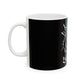 Driky King Nothing - Blackout - 11oz Coffee Cup