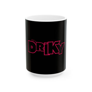 Get Driky - Rose Blood - 11oz Coffee Cup