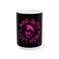 Drikyz Good Guys Finish Last - Pinkerton - 11oz Coffee Cup