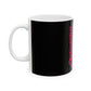 Driky 1 point 0 Bro - Rose Blood 11oz Coffee Cup