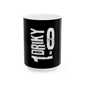 Driky 1 point 0 Bro - OG2 11oz Coffee Cup