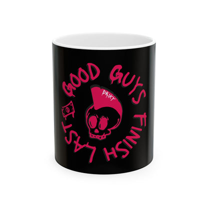 Drikyz Good Guys Finish Last - Rose Blood - 11oz Coffee Cup