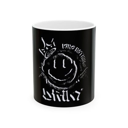 Driky King Nothing - Blackout - 11oz Coffee Cup