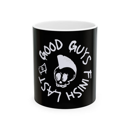 Drikyz Good Guys Finish Last - Simple - 11oz Coffee Cup