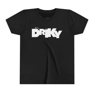 Youth Get Driky - Simple Short Sleeve Tee