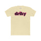 Driky Wear - Pinkerton Cotton Crew Tee