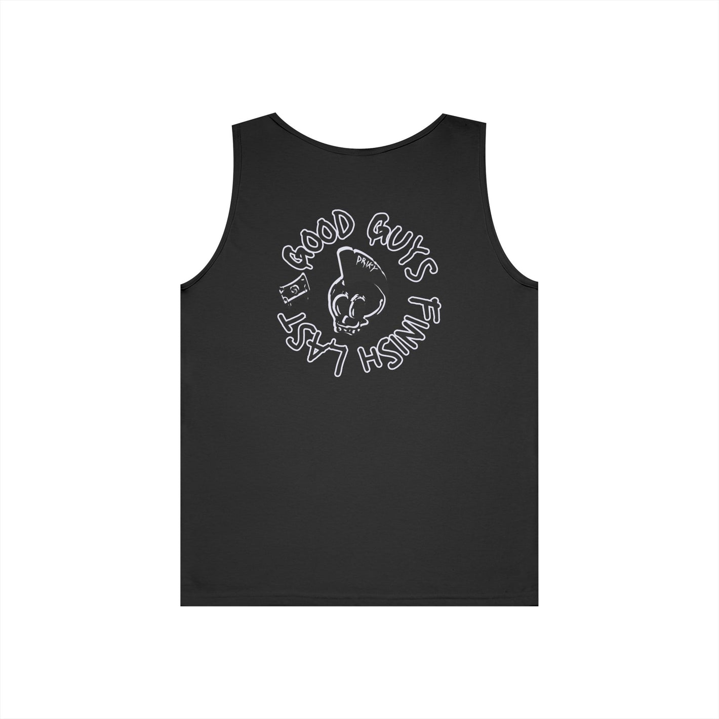 Drikyz Good Guys Finish Last - OG - (Back Print) Tank Top