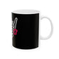 Driky Life - Rose Blood 11oz Coffee Cup