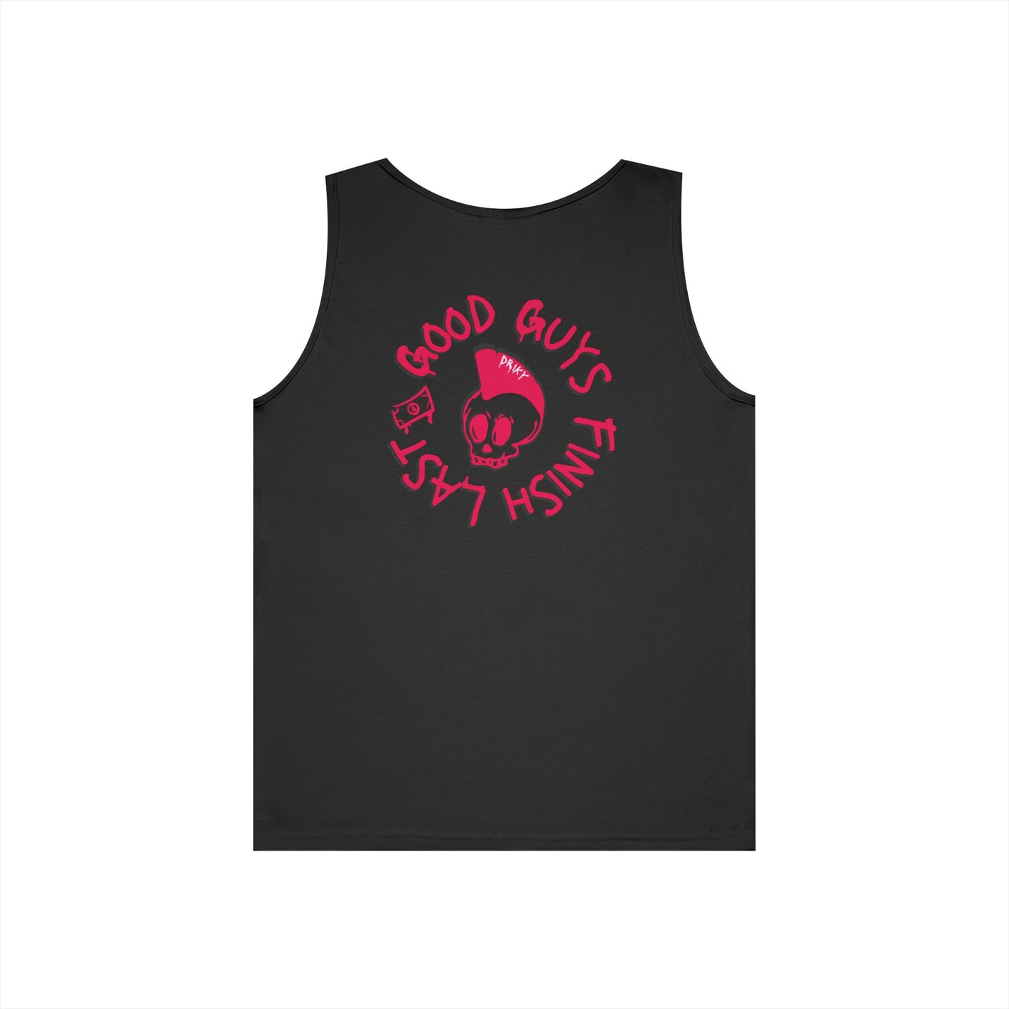 Drikyz Good Guys Finish Last - Rose Blood - (Back Print) Tank Top