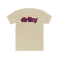 Driky Wear - Pinkerton Cotton Crew Tee