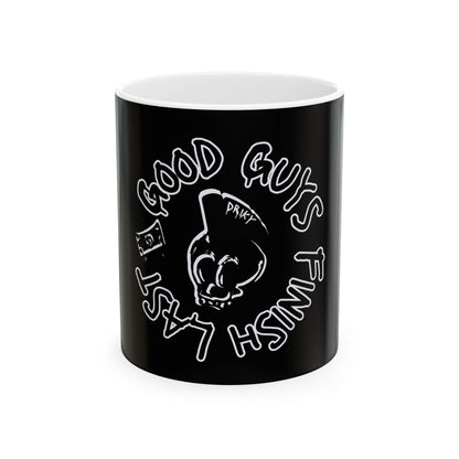 Drikyz Good Guys Finish Last - OG - 11oz Coffee Cup
