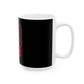 Driky 1 point 0 Bro - Rose Blood 11oz Coffee Cup