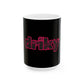 Driky Wear - Rose Blood - 11oz Coffee Cup