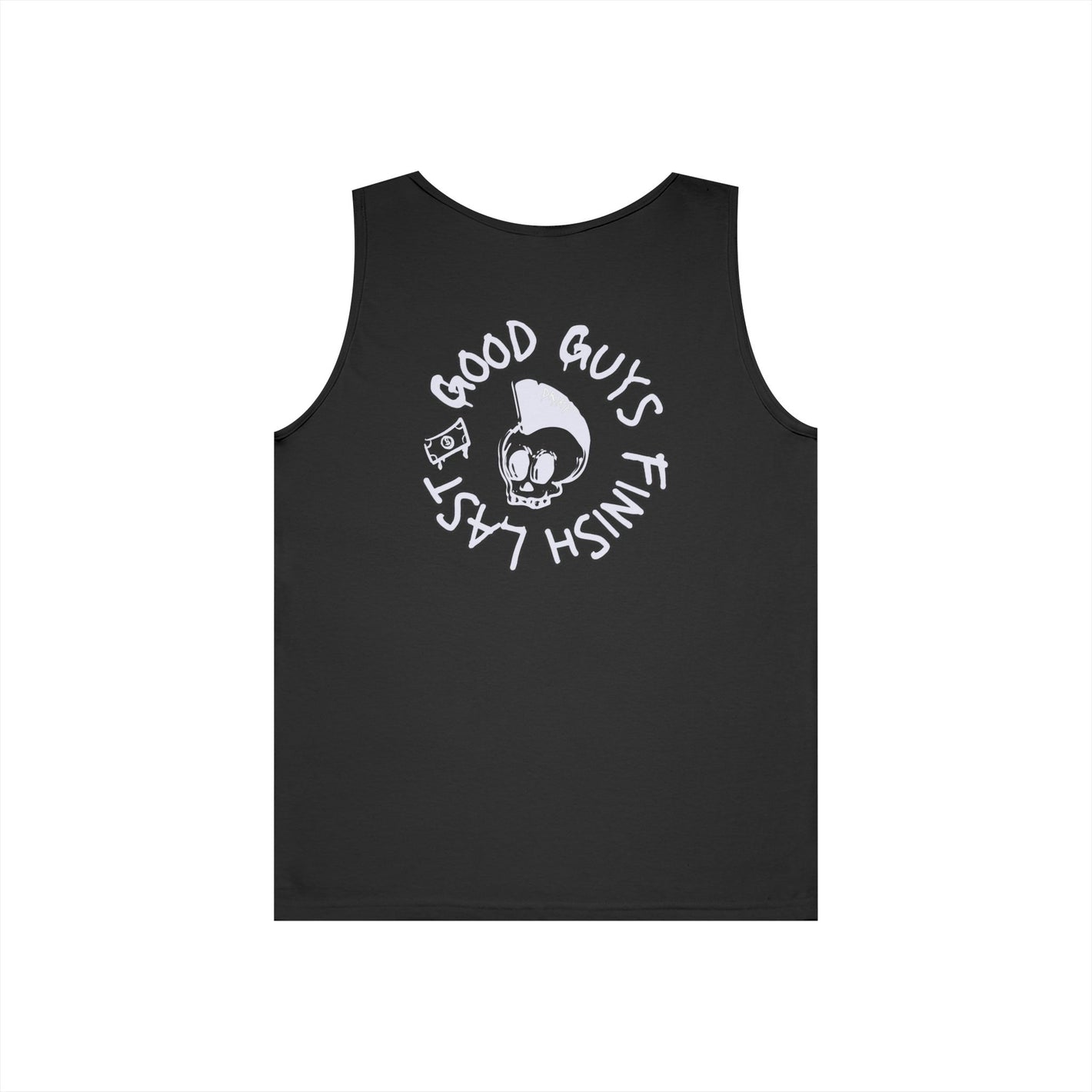 Drikyz Good Guys Finish Last - OG2 - (Back Print) Tank Top